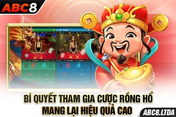 Bí quyết tham gia cược rồng hổ mang lại hiệu quả cao 