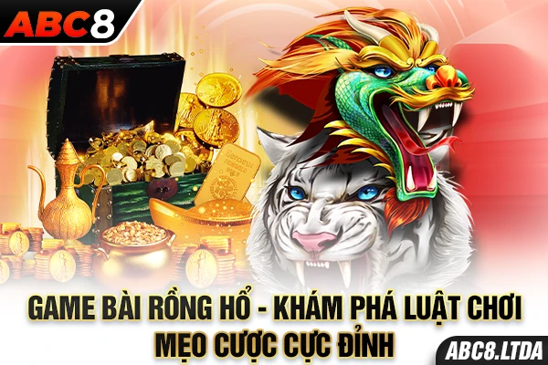 game bài rồng hổ